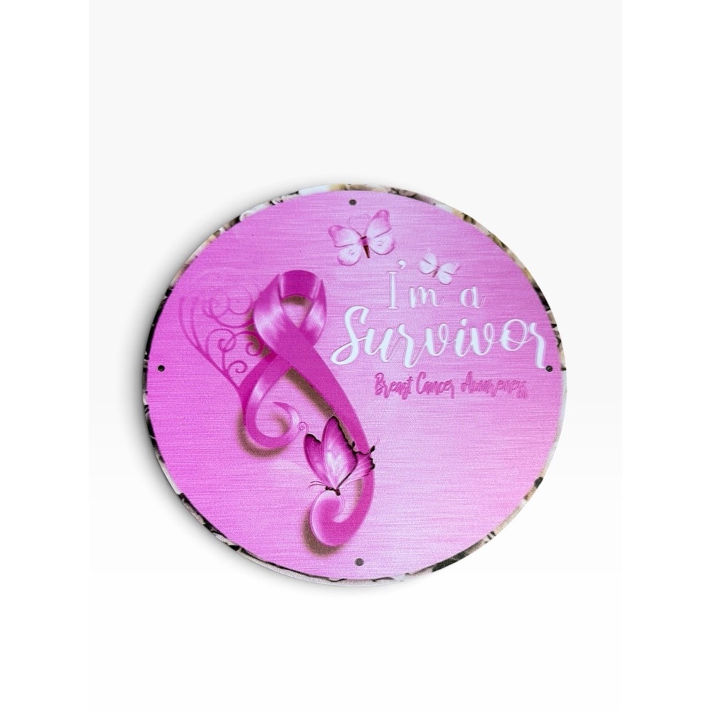 New Novelty Collectible Metal Sign survivor pink ribbon awareness